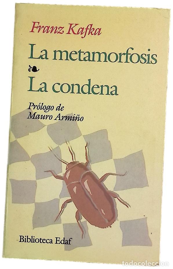 Livres: La metamorfosis La condena ; La muralla china ; Un experto del trapecio ; Un virtuoso del hambre