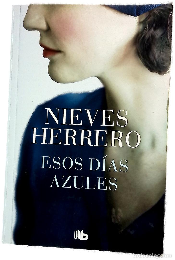 Livres: Esos d&iacute;as azules - Herrero, Nieves