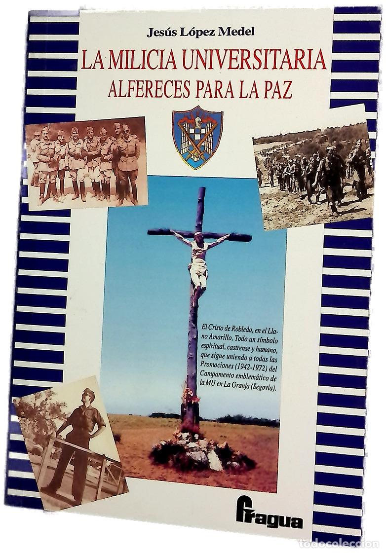 books: La milicia universitaria alf&eacute;reces para la paz