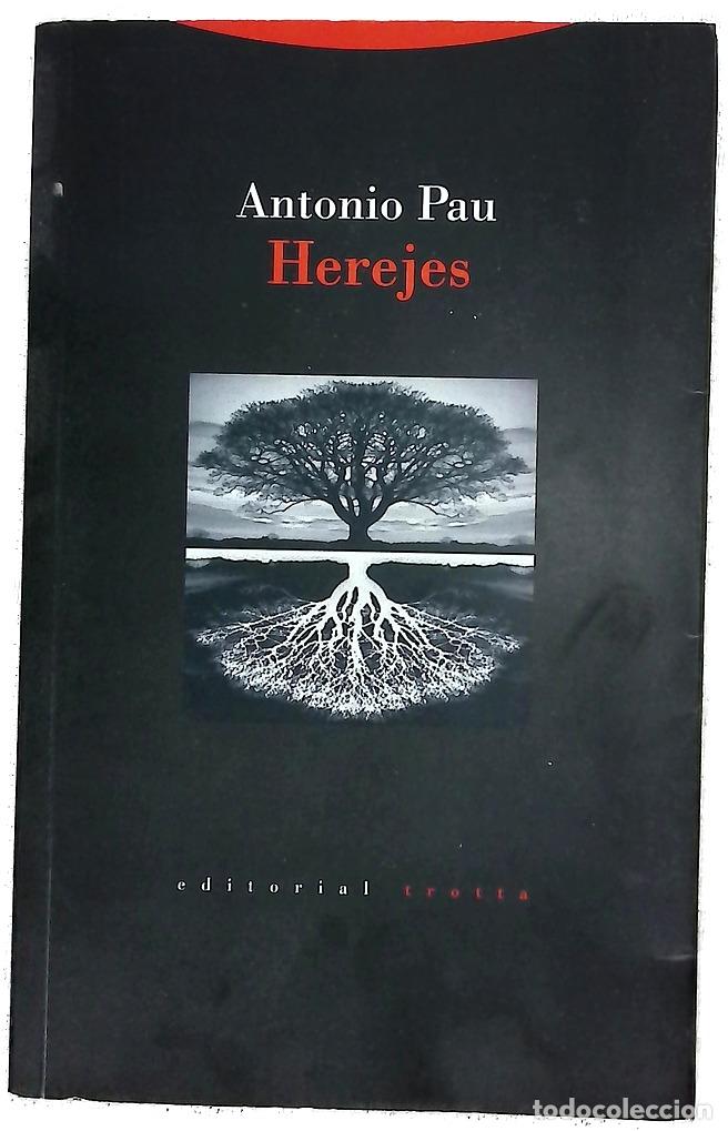 books: Herejes - Pau Pedr&oacute;n, Antonio