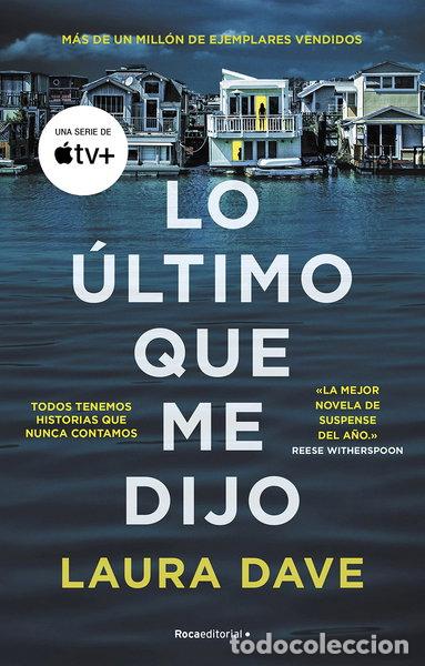 Livres: Lo &uacute;ltimo que me dijo- 9788418557965