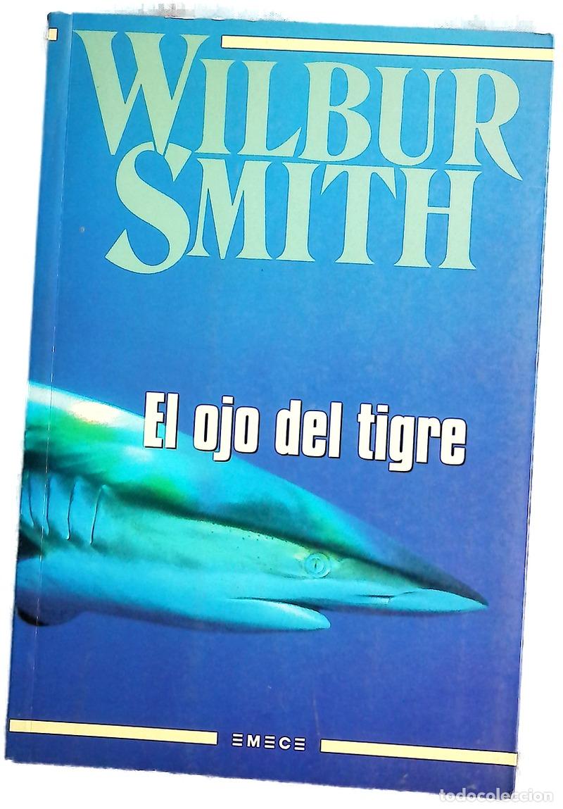 Libros: El ojo del tigre - Smith, Wilbur