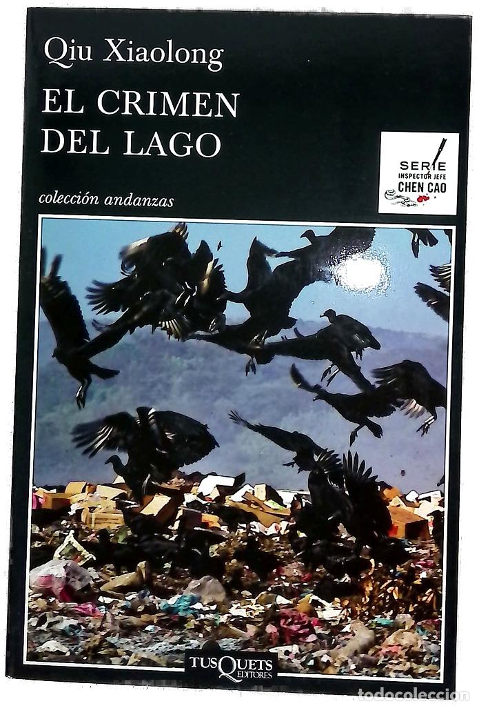 Libros: El crimen del lago - Qiu, Xiaolong; Ord&oacute;&ntilde;ez Div&iacute;, Victoria