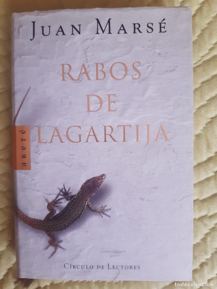 Libros: RABOS DE LAGARTIJA. Juan Mars&eacute;