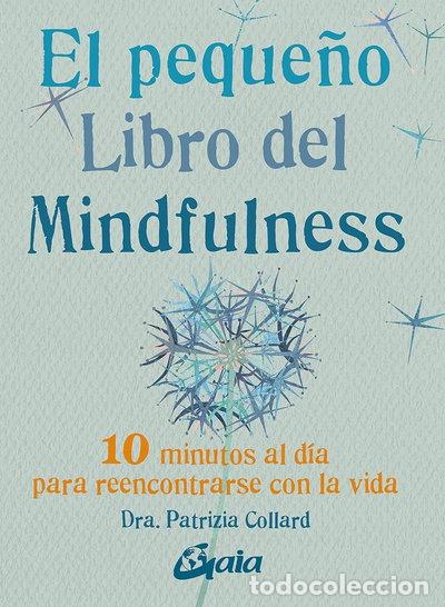 Livres: El peque&ntilde;o libro del Mindfulness- 9788484455394