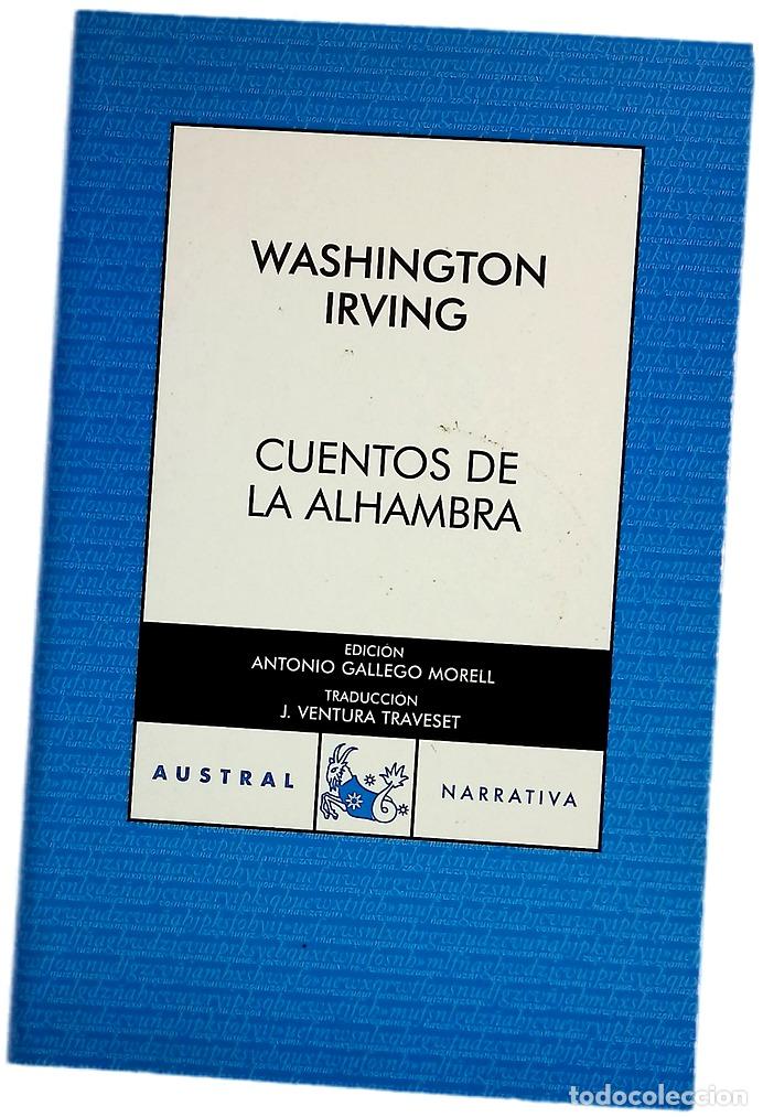 Libros: Cuentos de la Alhambra - Irving, Washington; Gallego Morell, Antonio; Ventura Traveset, Jos&eacute;