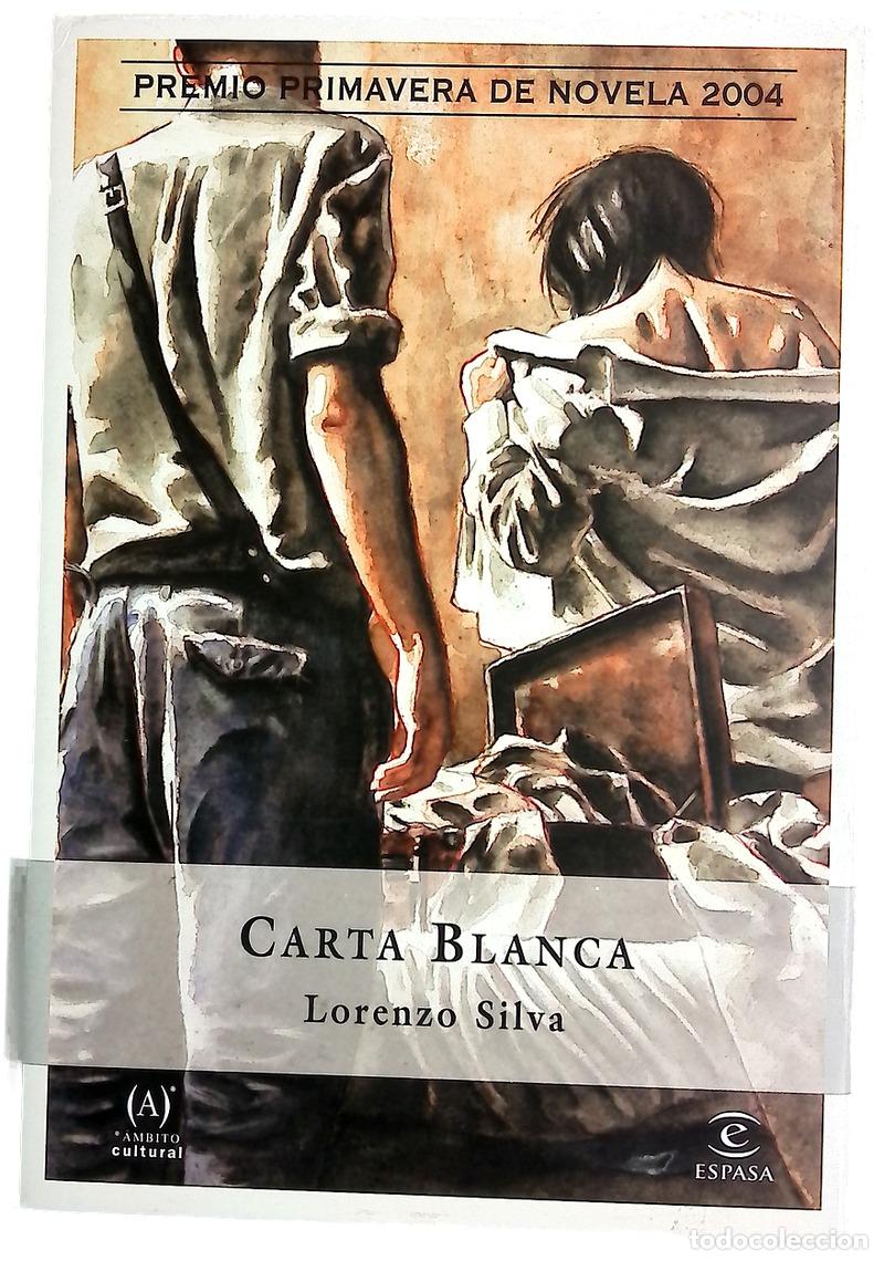 Libros: Carta blanca - Silva, Lorenzo