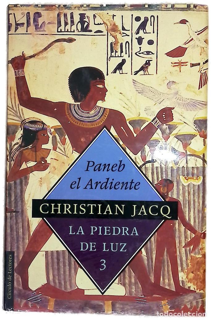 Libros: Paneb el Ardiente - Jacq, Christian