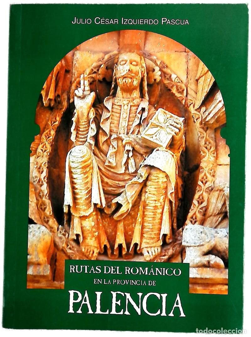 Libros: Rutas del rom&aacute;nico en la provincia de Palencia