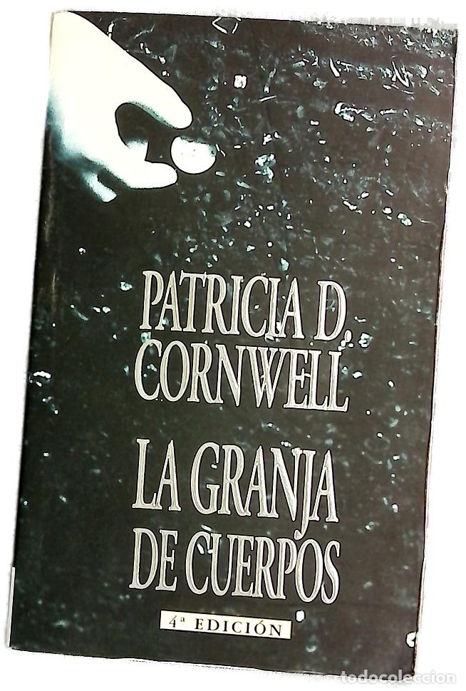 Libros: La granja de cuerpos - Cornwell, Patricia Daniels