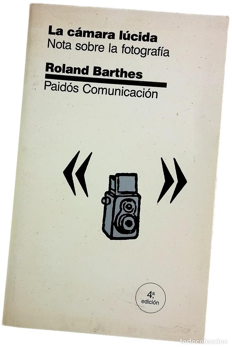 Libros: La c&aacute;mara l&uacute;cida nota sobre la fotograf&iacute;a