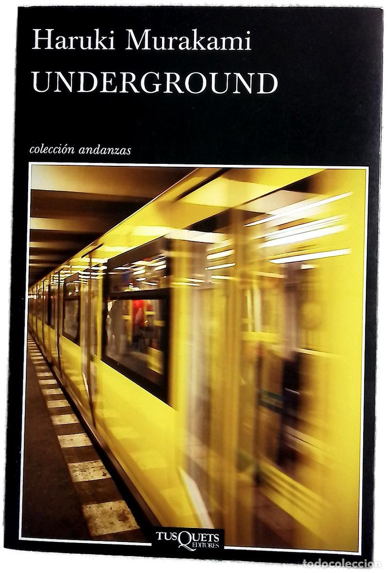 Libros: Underground : el atentado con gas sar&iacute;n en el metro de Tokio y la psicolog&iacute;a japonesa