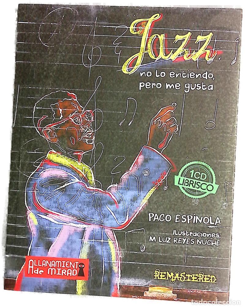 books: Jazz : no lo entiendo, pero me gusta