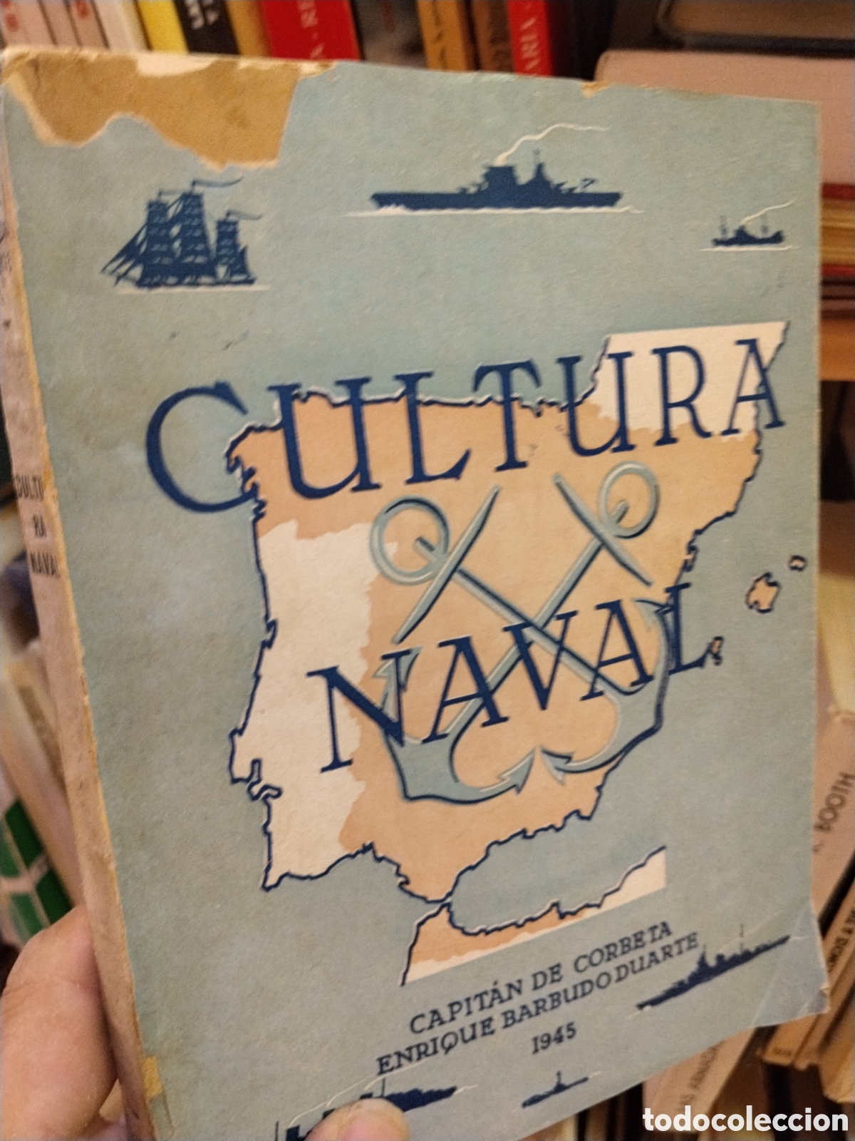 Libros: CULTURA NAVAL - ENRIQUE BARBUDO DUARTE ( Capitan de Corbeta )