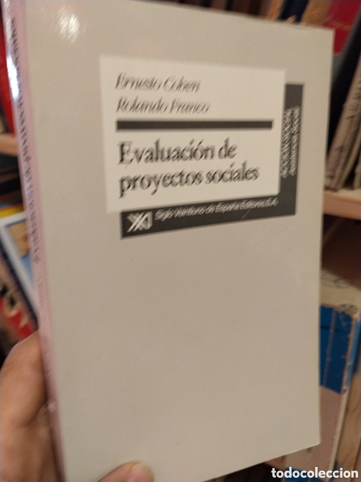 B&uuml;cher: EVALUACION  DE  PROYECTOS  SOCIALES   - COHEN , E  - FRANCO , Rolando