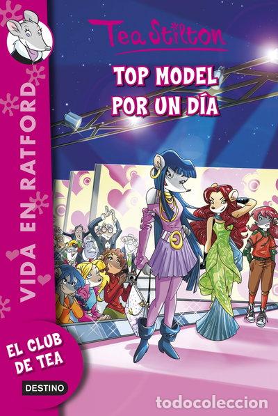 Libros: Top model por un d&iacute;a- 9788408128397