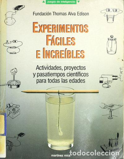 Libros: Experimentos f&aacute;ciles e incre&iacute;bles- 9788427017191