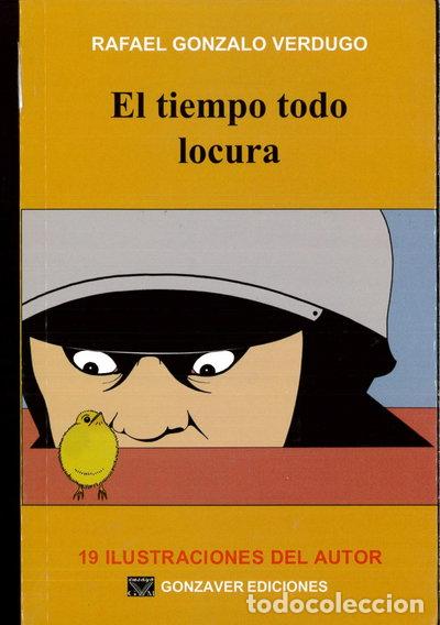 Libros: El tiempo todo locura- 9788461184224