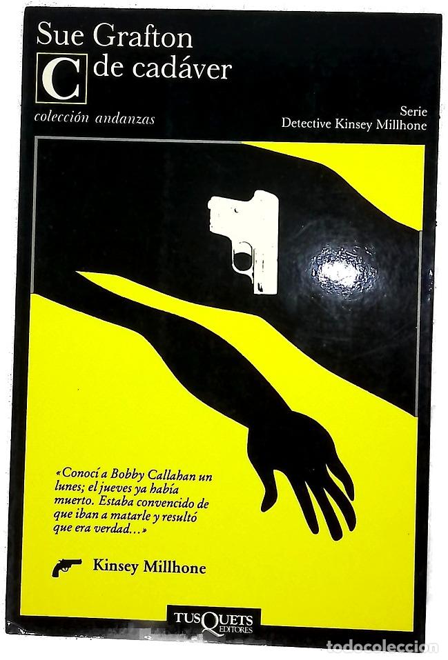 Libros: C de cad&aacute;ver - Grafton, Sue; Moya, Antonio-Prometeo