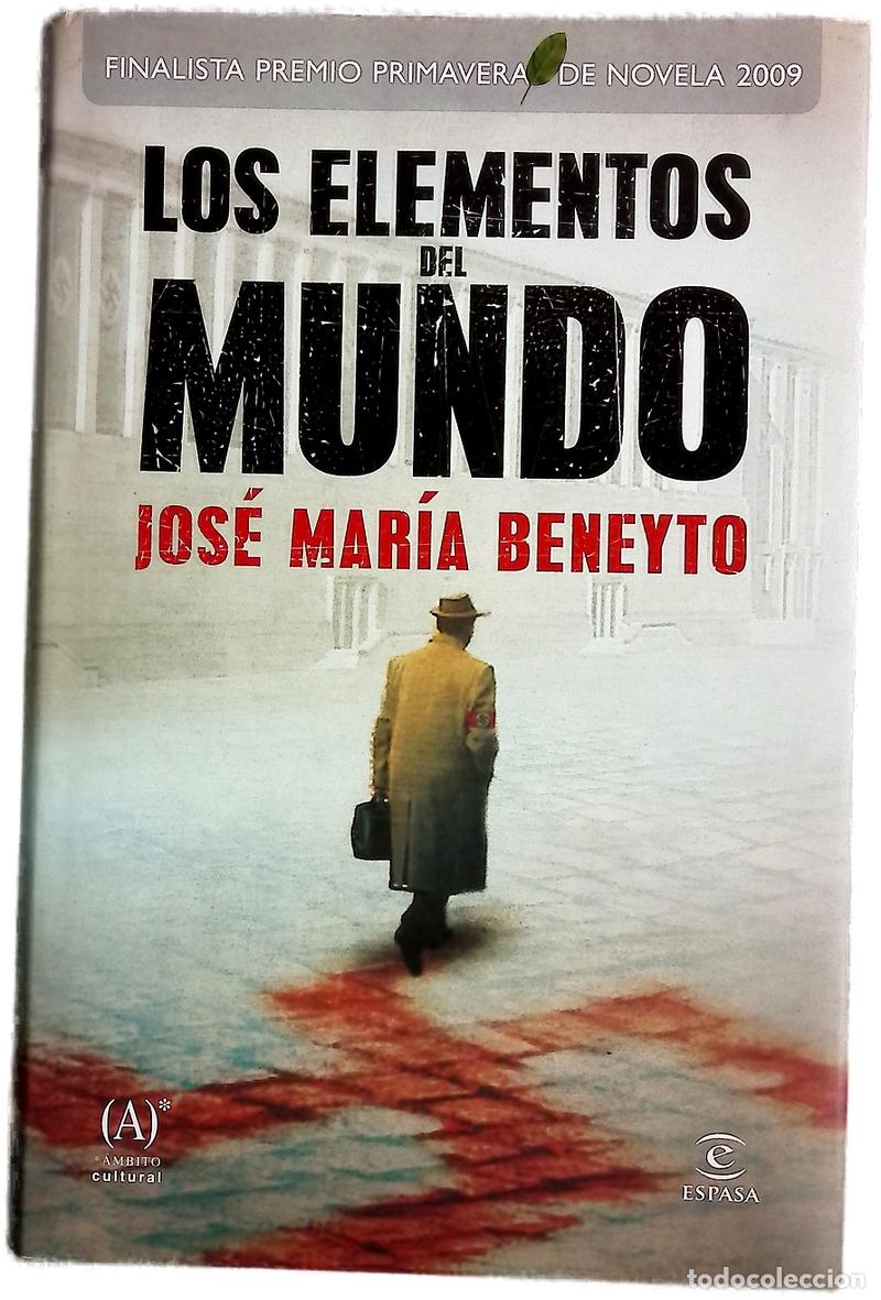 Libros: Los elementos del mundo - Beneyto, Jos&eacute; Mar&iacute;a