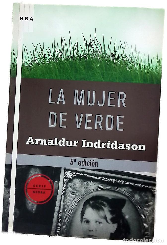 Libros: La mujer de verde - Arnaldur Indri&eth;ason; Bern&aacute;rdez, Enrique