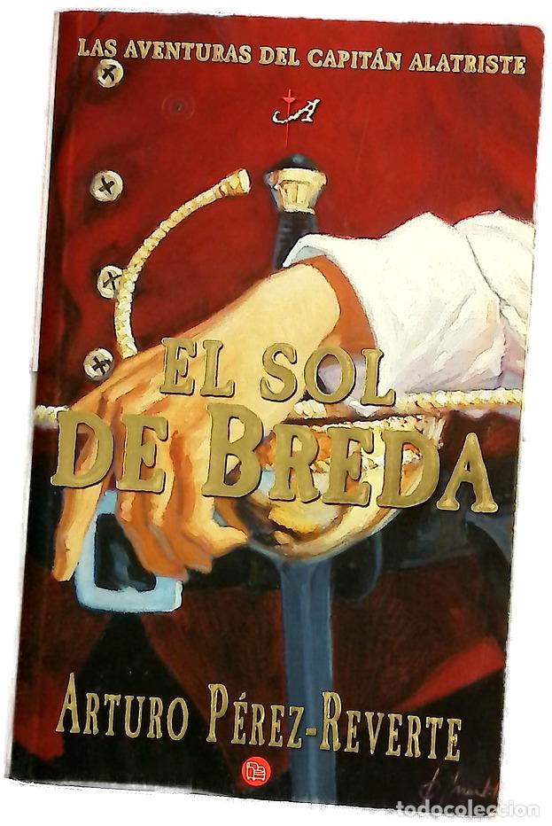 Libros: El sol de Breda - P&eacute;rez-Reverte, Arturo