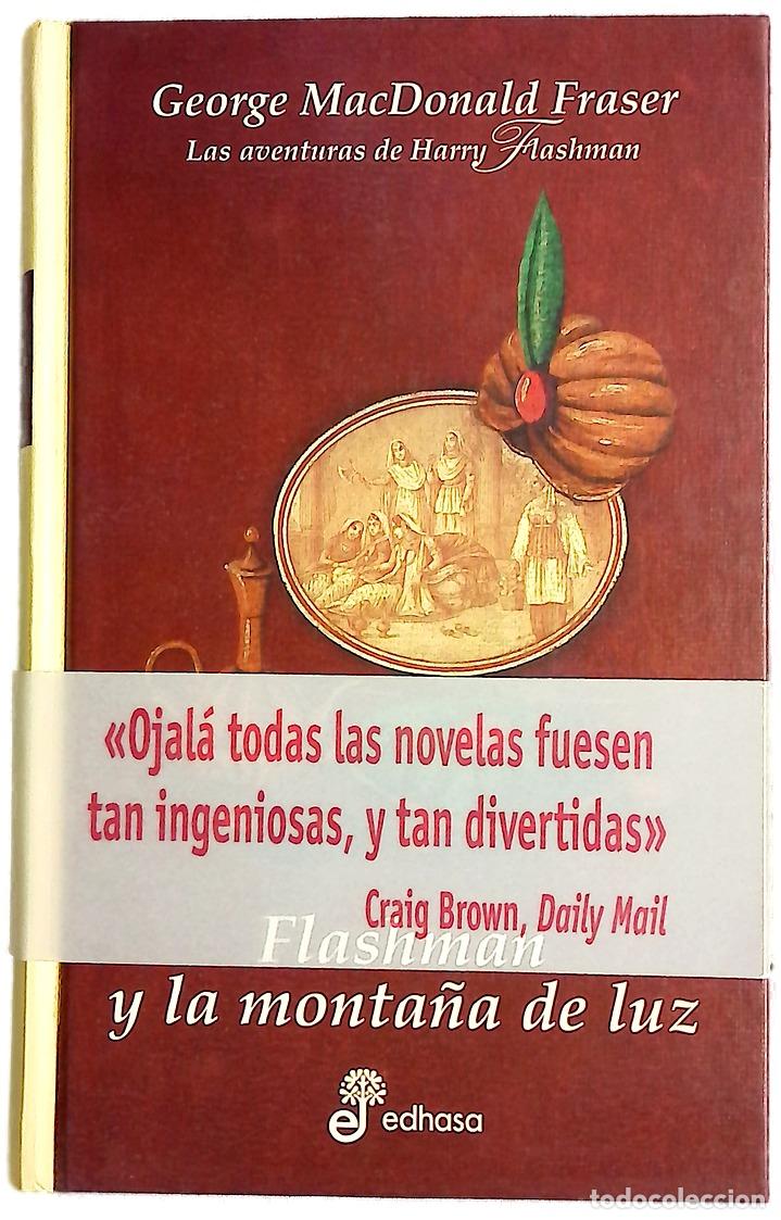 Libros: Flashman y la monta&ntilde;a de luz las aventuras de Harry Flashman