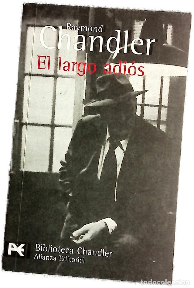 Libros: El largo adi&oacute;s - Chandler, Raymond