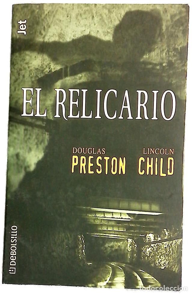 Libros: El relicario - Preston, Douglas J