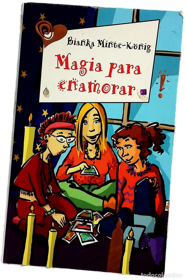 Libros: Magia para enamorar - Minte-K&ouml;nig, Bianka