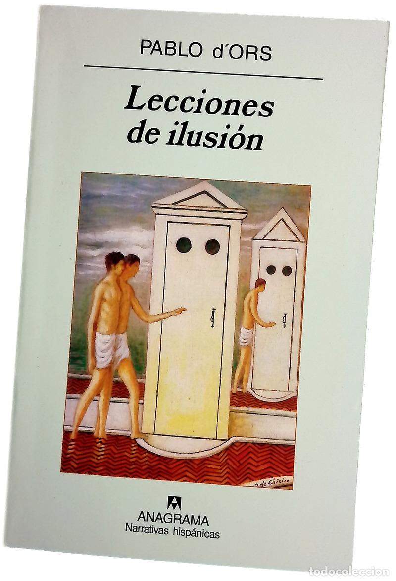 B&uuml;cher: Lecciones de ilusi&oacute;n - Ors, Pablo d'
