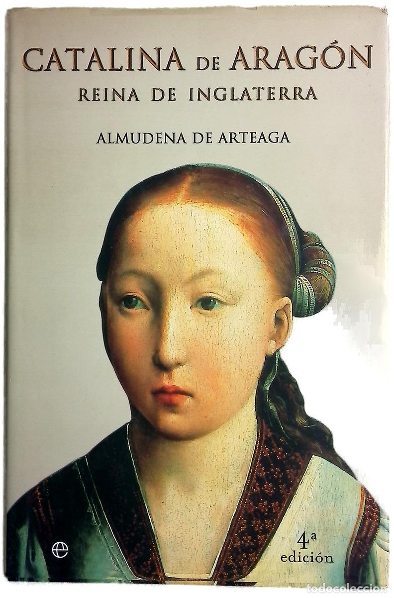 B&uuml;cher: Catalina de Arag&oacute;n Reina de Inglaterra