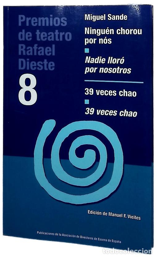 Libros: Ningu&eacute;n chorou por nos = Nadie llor&oacute; por nosotros ; 39 veces chao