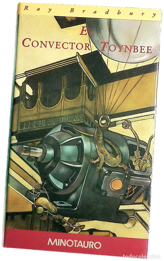 Libros: El convector Toynbee - Bradbury, Ray; Cohen, Marcelo