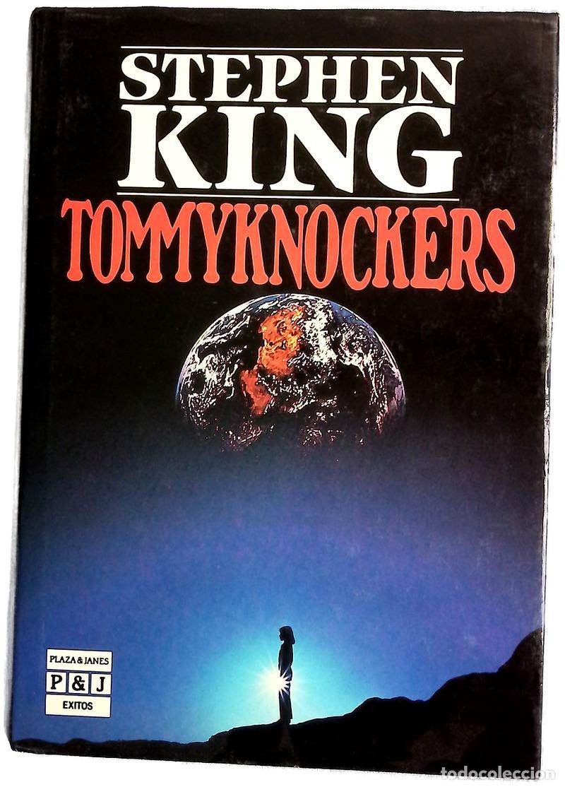 Libros: Tommyknockers - King, Stephen; Zilli, Edith