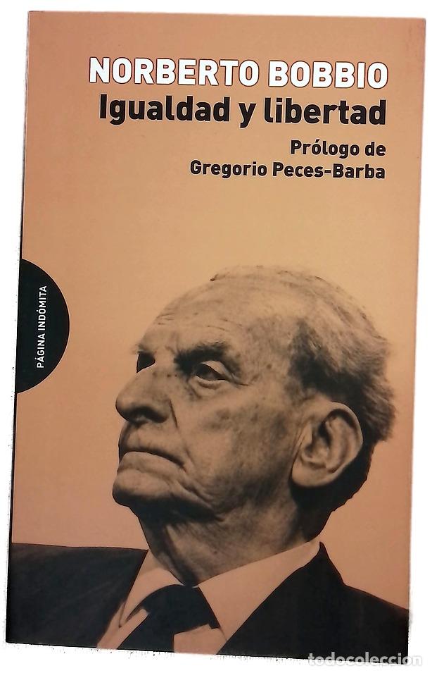Libros: Igualdad y libertad - Bobbio, Norberto; Peces-Barba, Gregorio; Fern&aacute;ndez Mu&ntilde;oz, Carlos