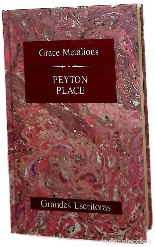 Libros: Peyton Place - Metalious, Grace; Segur, Mar&iacute;a Teresa