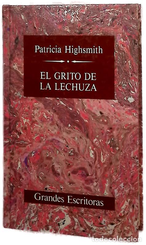 Libros: El grito de la lechuza - Highsmith, Patricia; Llin&aacute;s, Joaqu&iacute;n