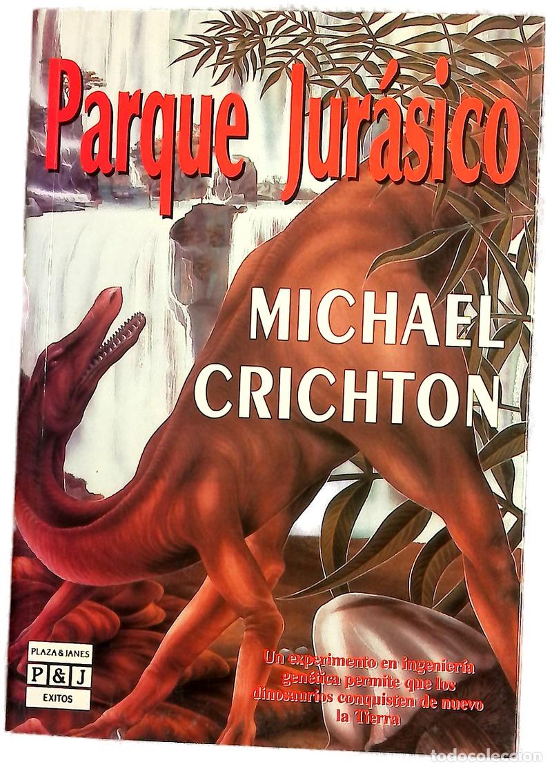 Libros: Parque jur&aacute;sico - Crichton, Michael; Yagolkowski, Daniel R