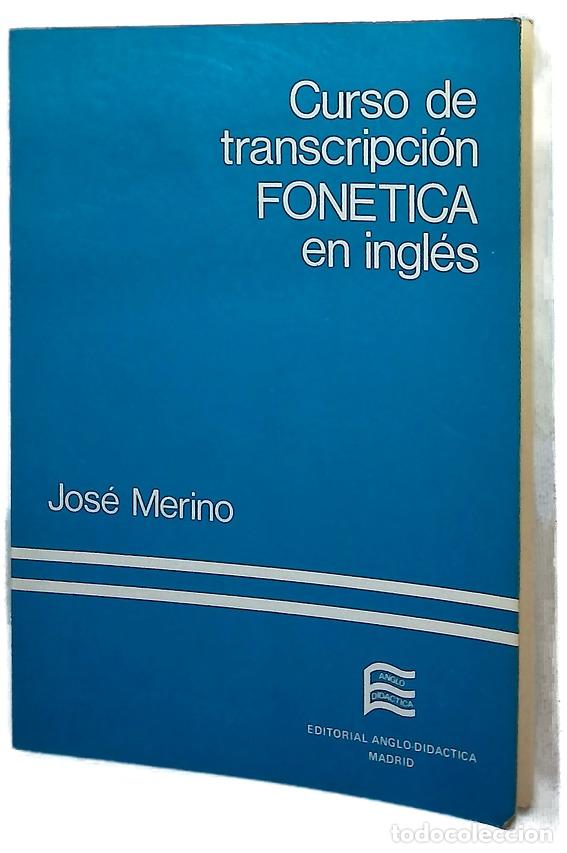 Libros: Curso de transcripci&oacute;n fon&eacute;tica en ingl&eacute;s