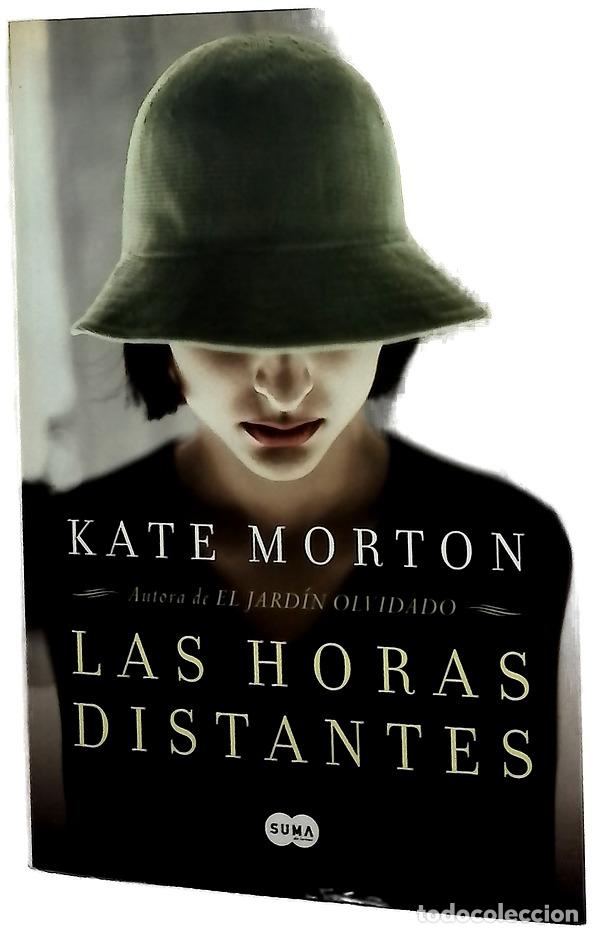 Libros: Las horas distantes - Morton, Kate; Borovsky, Luisa