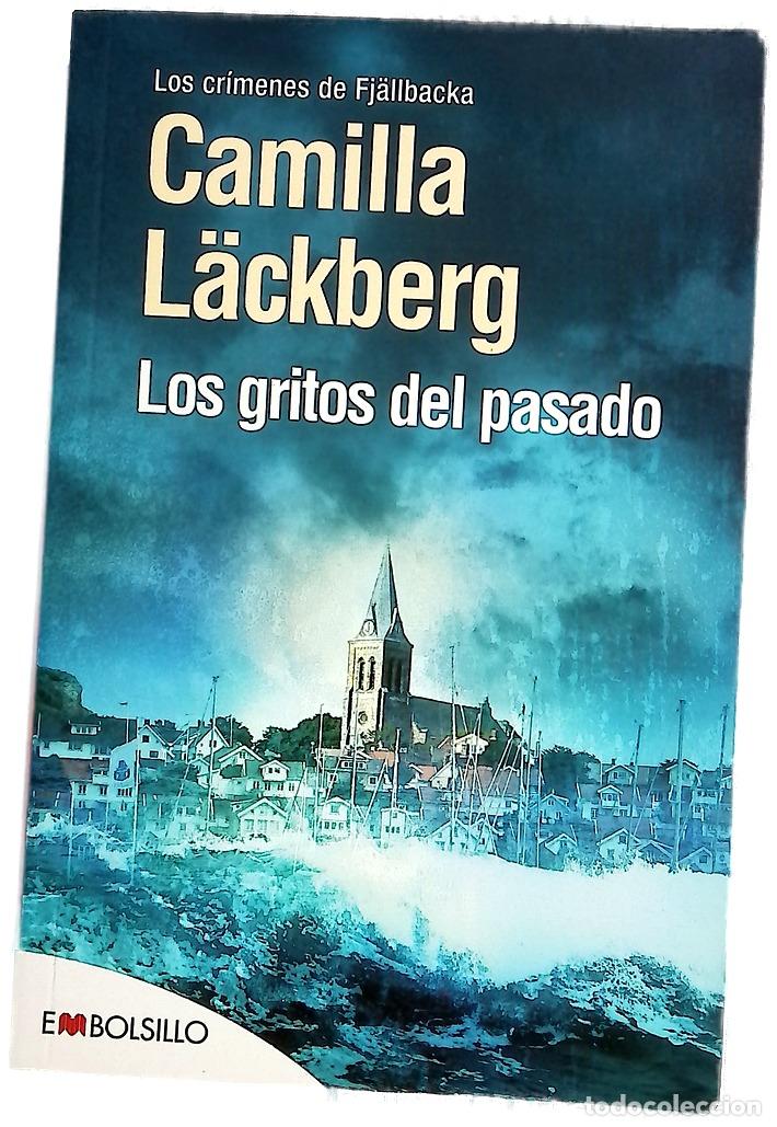 Libros: Los gritos del pasado - Camilla L&auml;ckberg