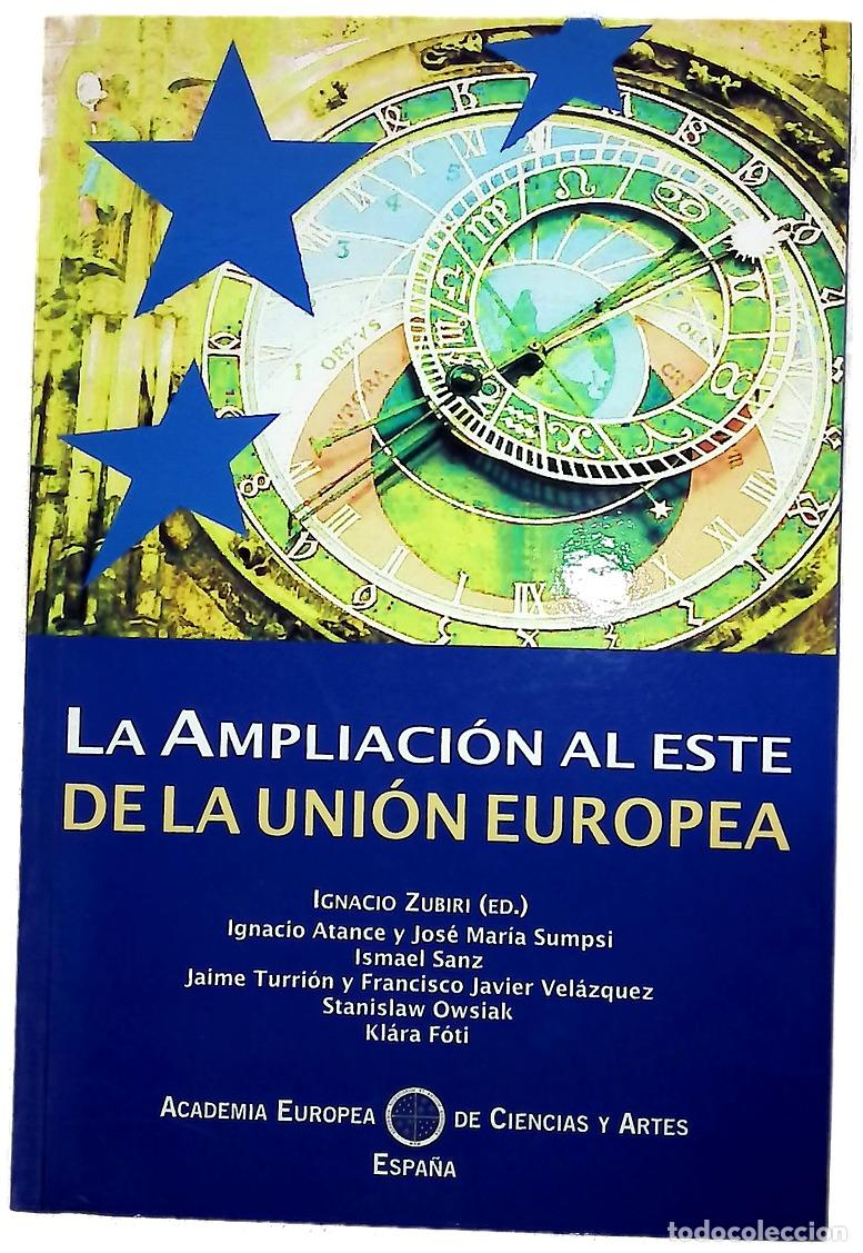 Libros: La ampliaci&oacute;n al este de la Uni&oacute;n Europea
