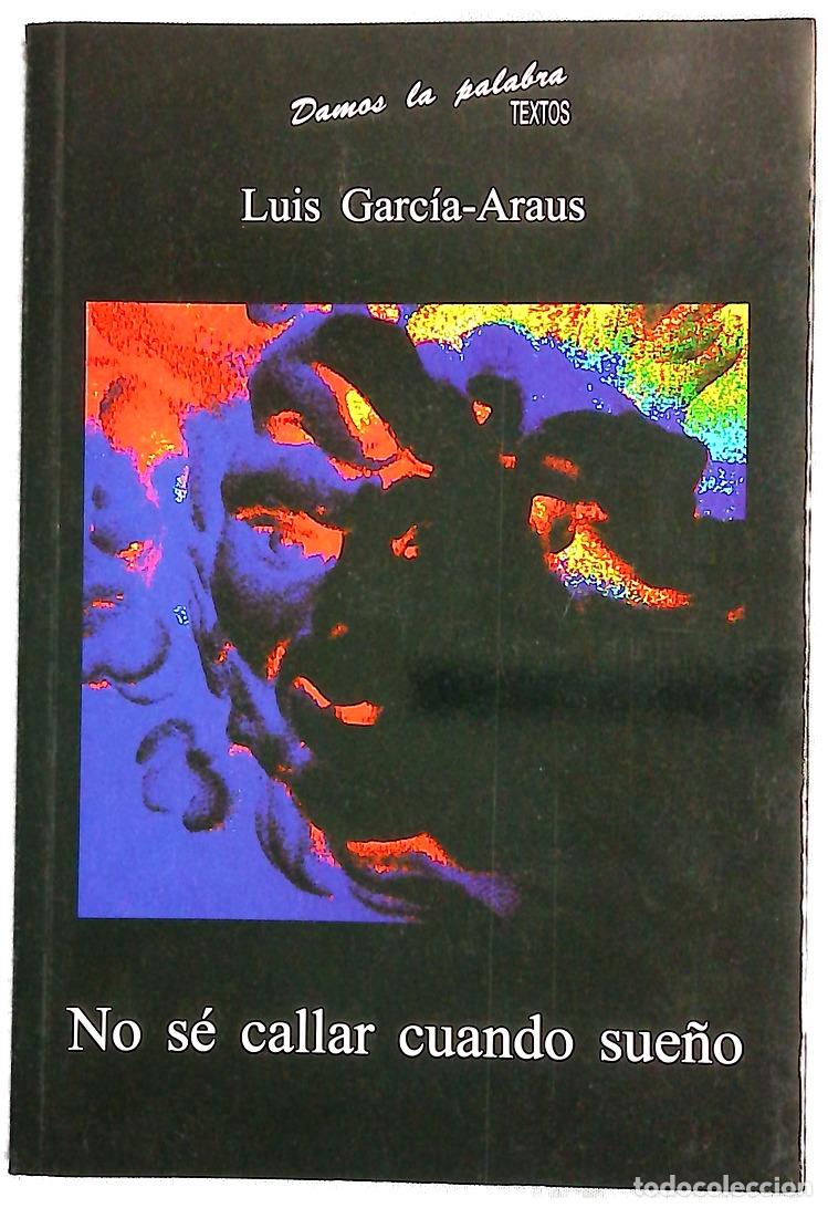 Libros: No s&eacute; callar cuando sue&ntilde;o