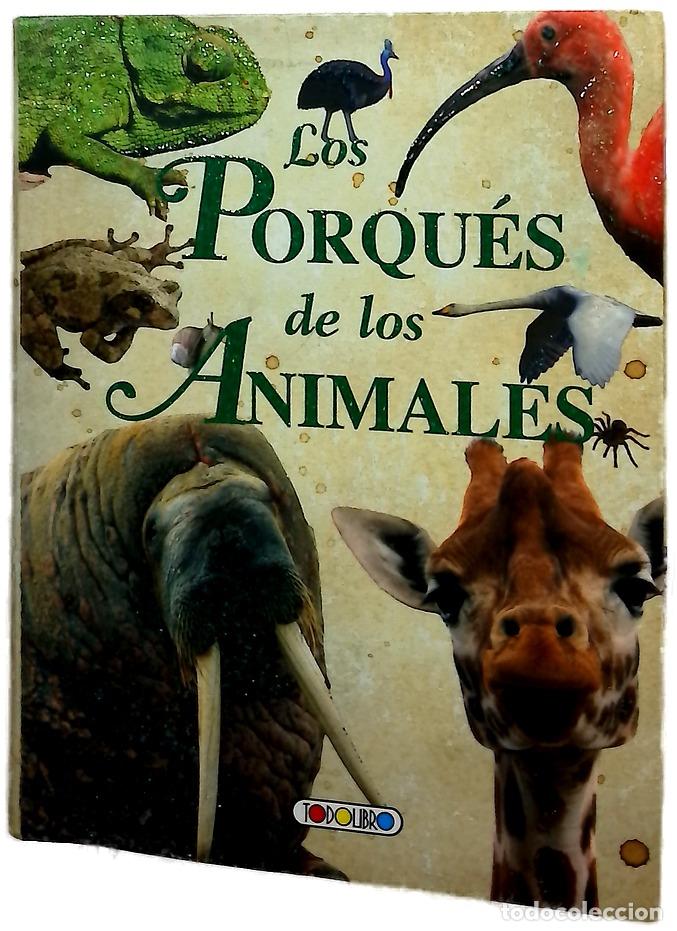 Libros: Los porqu&eacute;s de los animales