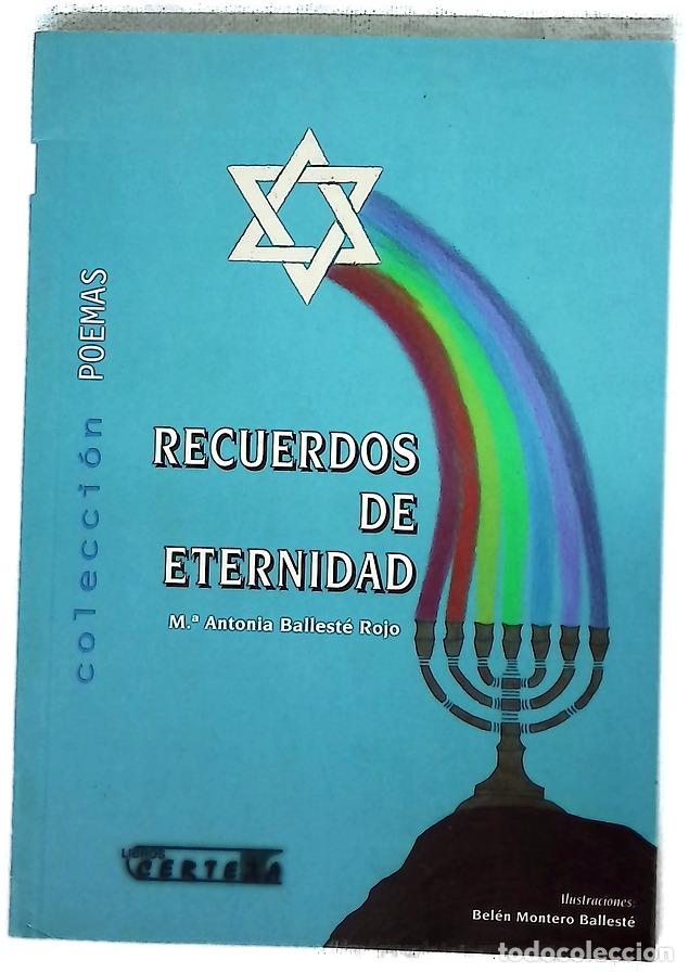 Libros: Recuerdos de eternidad - Ballest&eacute; Rojo, Mar&iacute;a Antonia