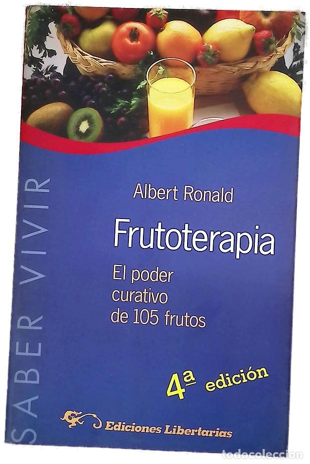Libros: Frutoterapia el poder curativo de 105 frutos que dan la vida