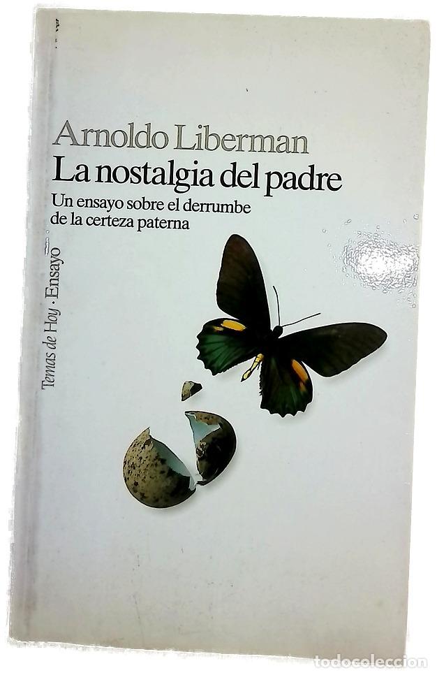 Libros: La nostalgia del padre un ensayo sobre el derrumbe de la certeza paterna