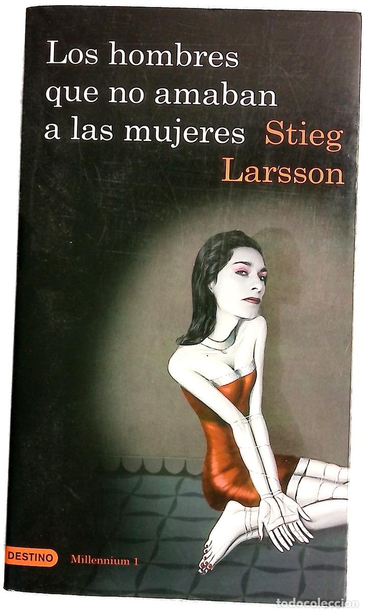 Libros: Los hombres que no amaban a las mujeres