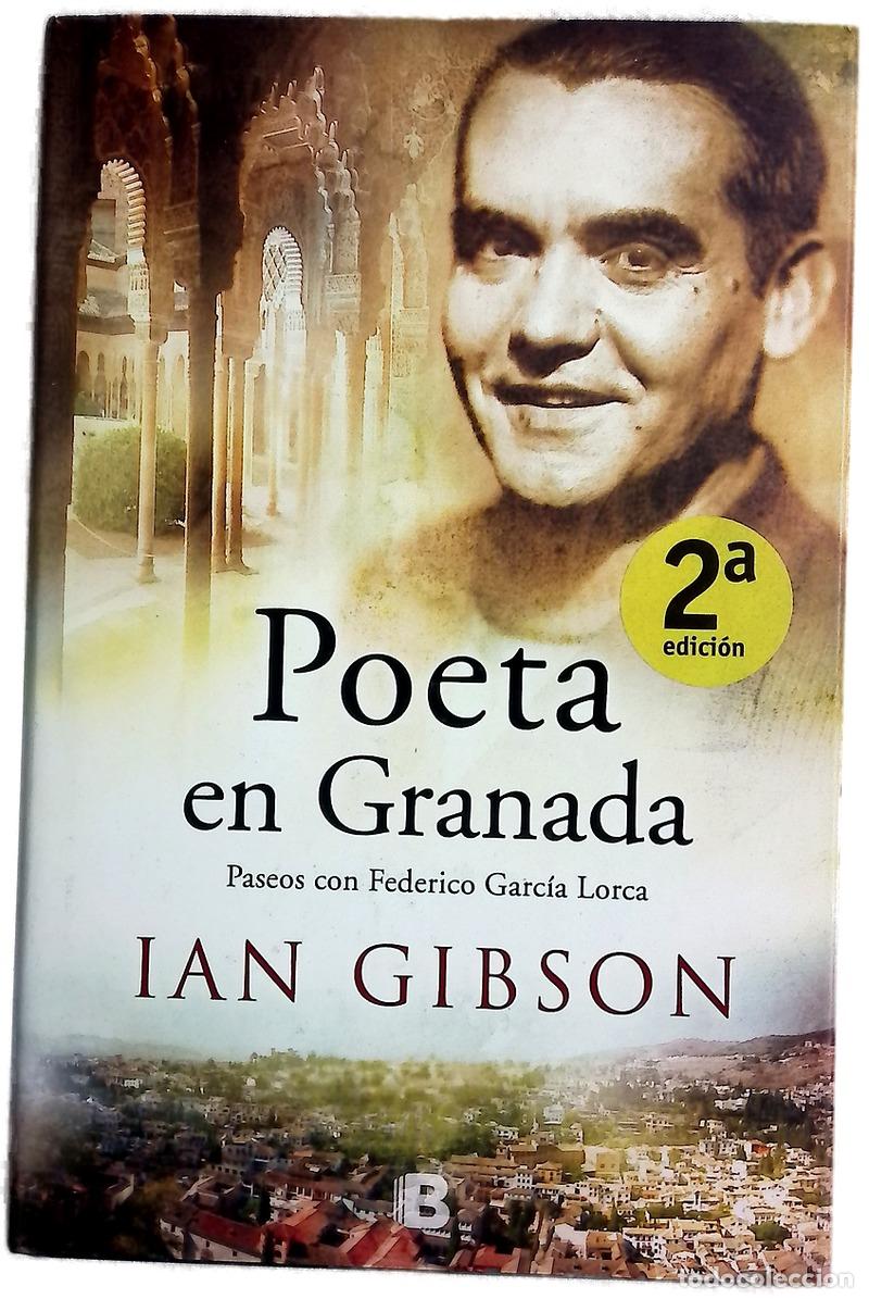 Libros: Poeta en Granada : paseos con Federico Garc&iacute;a Lorca